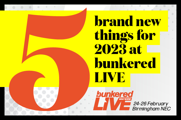 Five Brand New Things for 2023 at bunkered LIVE